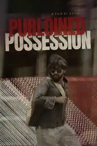 Purloined Possession (2024)- KuttyMovies - MovieMad